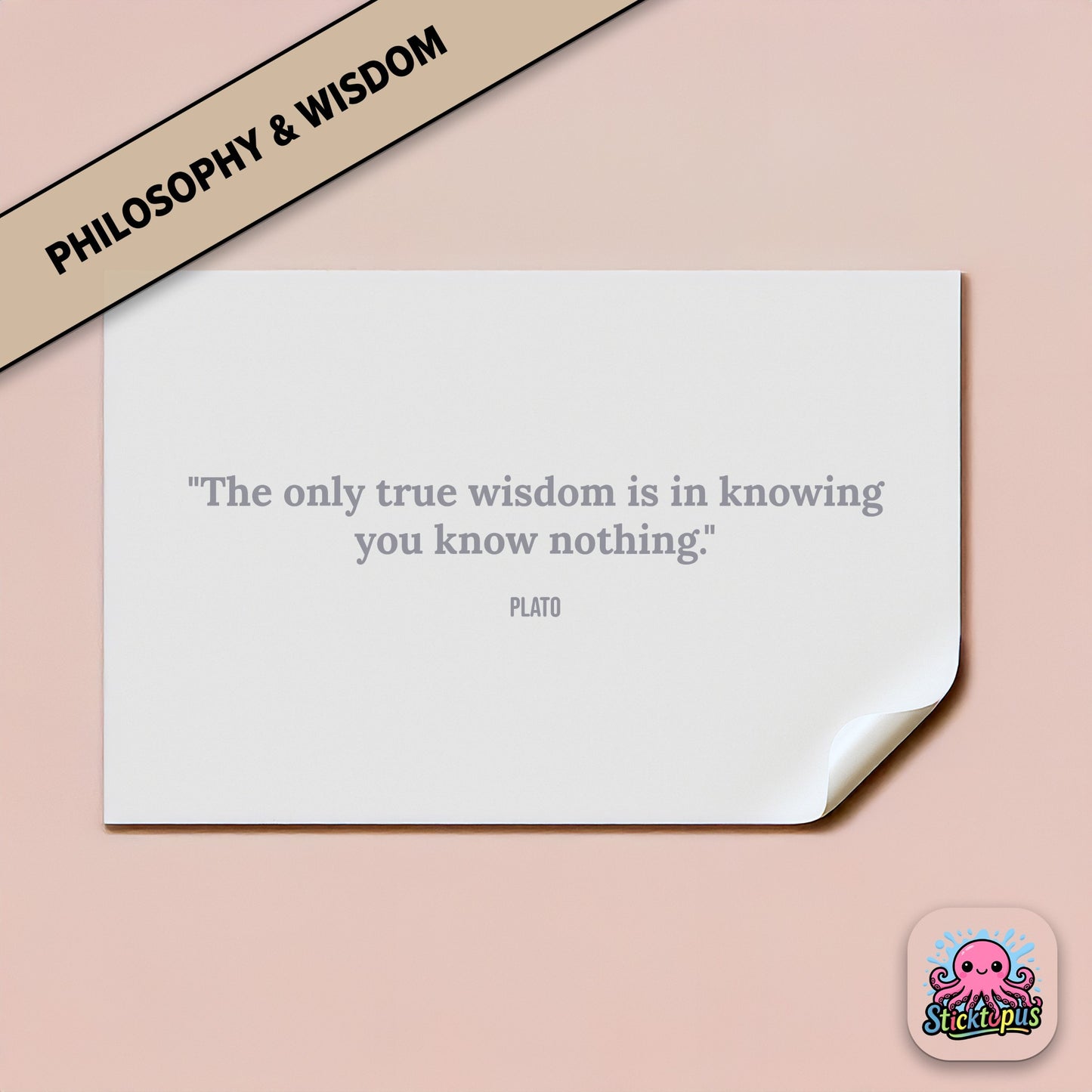 Philosophy sticker with Socrates quote: “The only true wisdom is in knowing you know nothing”