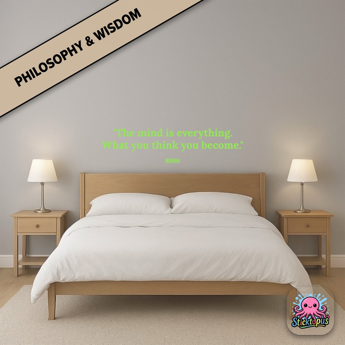 Inspirational sticker featuring Buddha quote: “The mind is everything. What you think you become”
