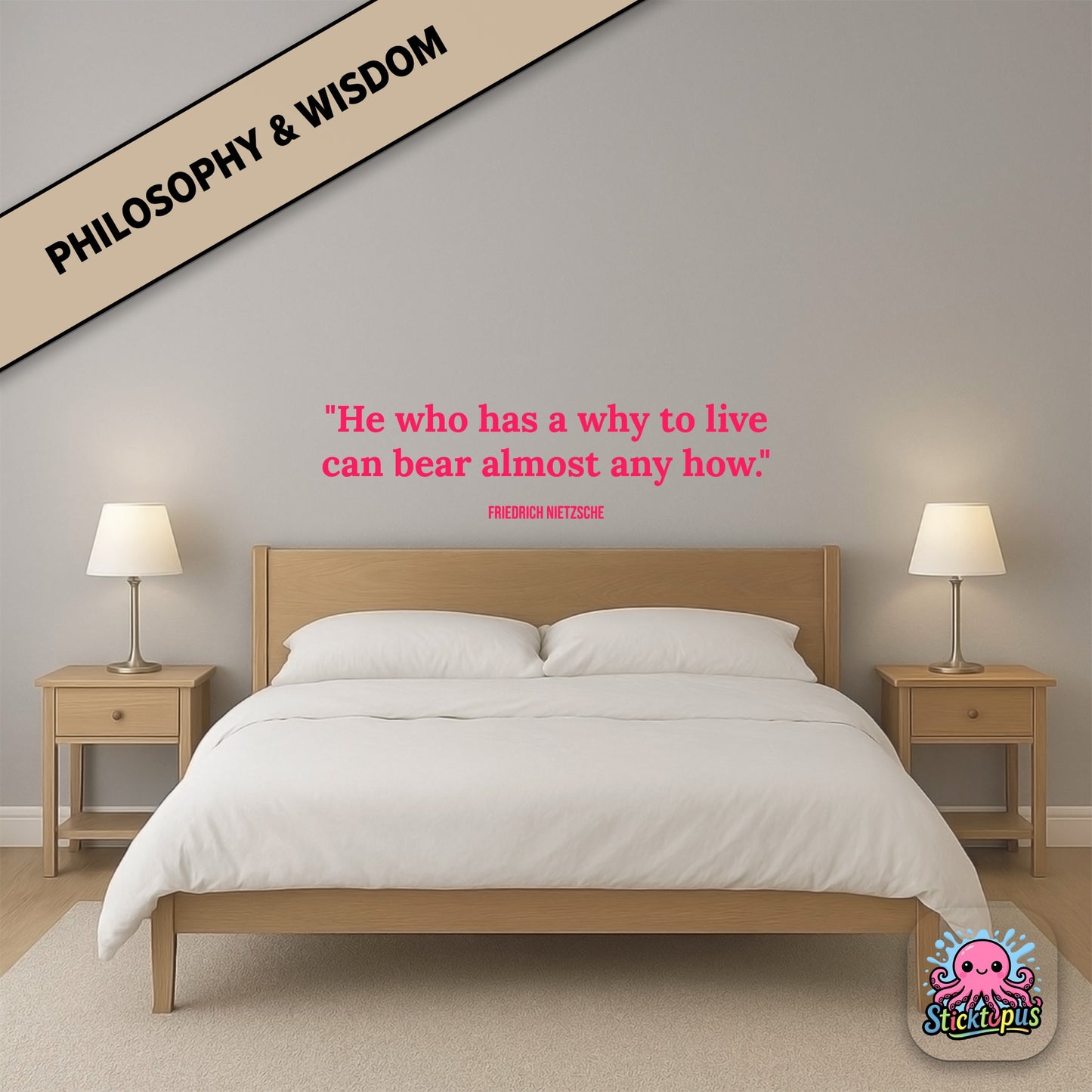 Motivational sticker with Nietzsche quote: “He who has a why to live can bear almost any how”