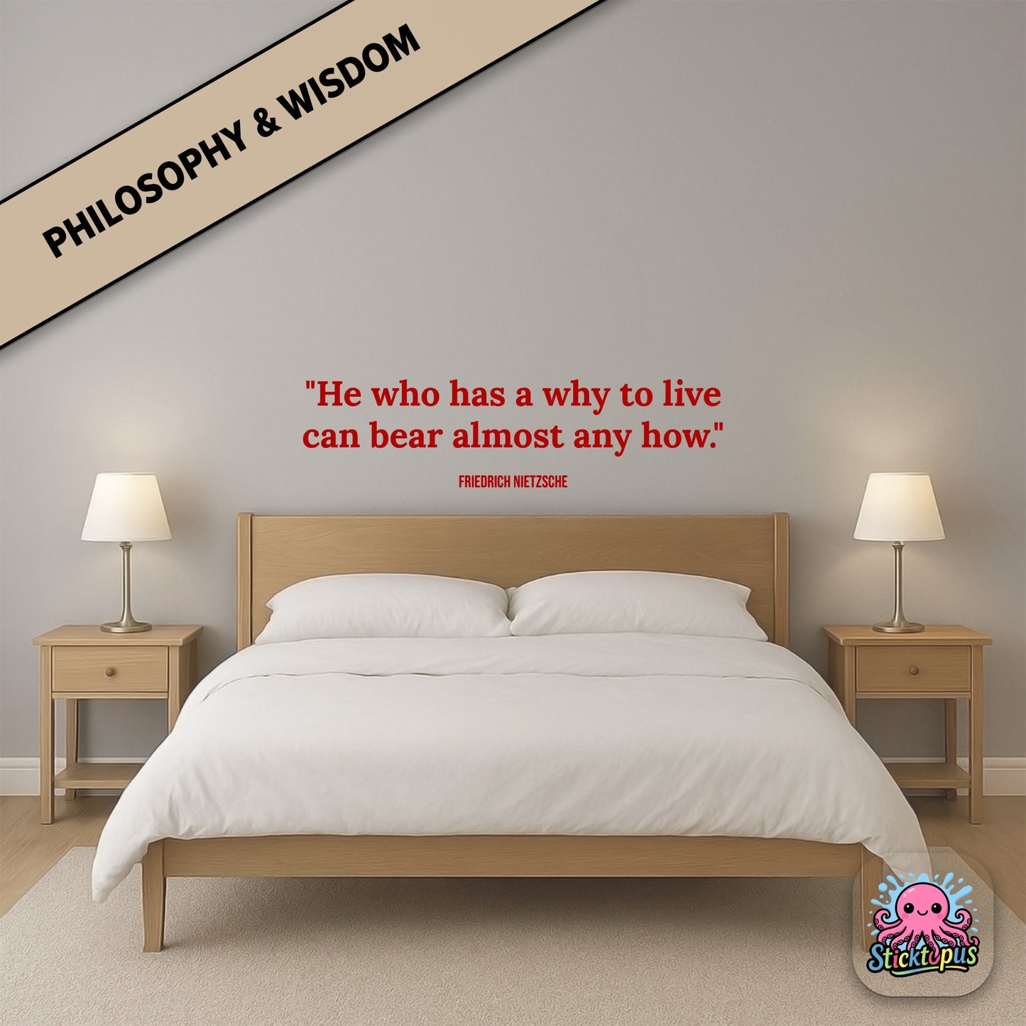 Motivational sticker with Nietzsche quote: “He who has a why to live can bear almost any how”