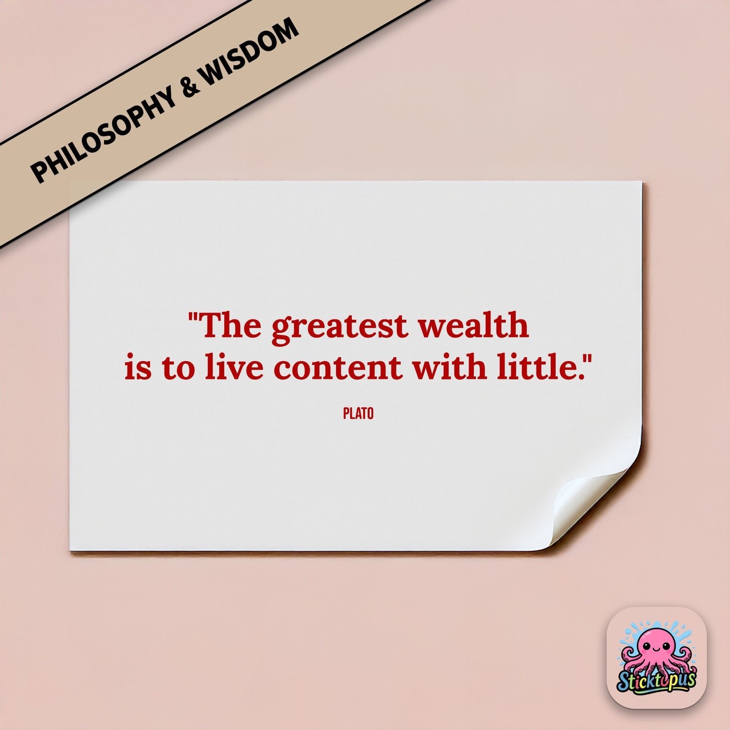 Philosophy sticker: “The greatest wealth is to live content with little” – Plato