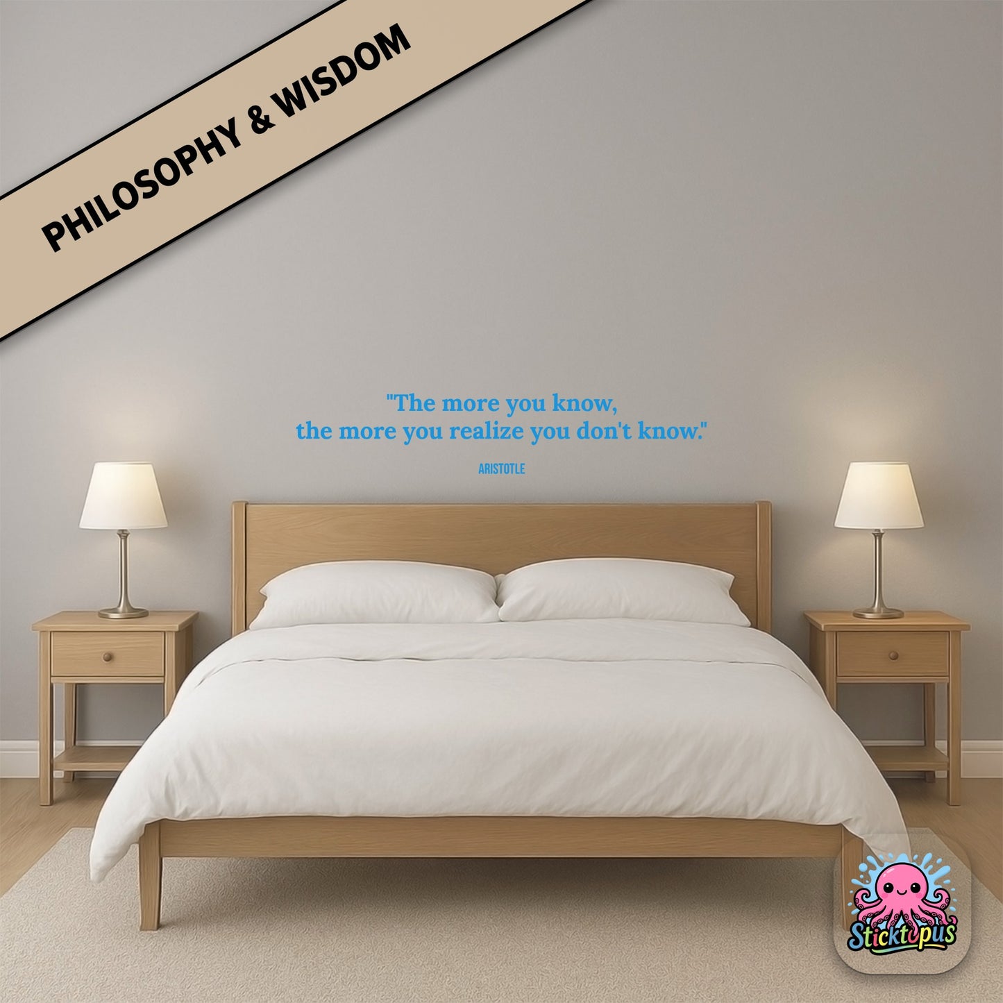 Vinyl sticker with Aristotle quote: “The more you know, the more you realize you don't know”