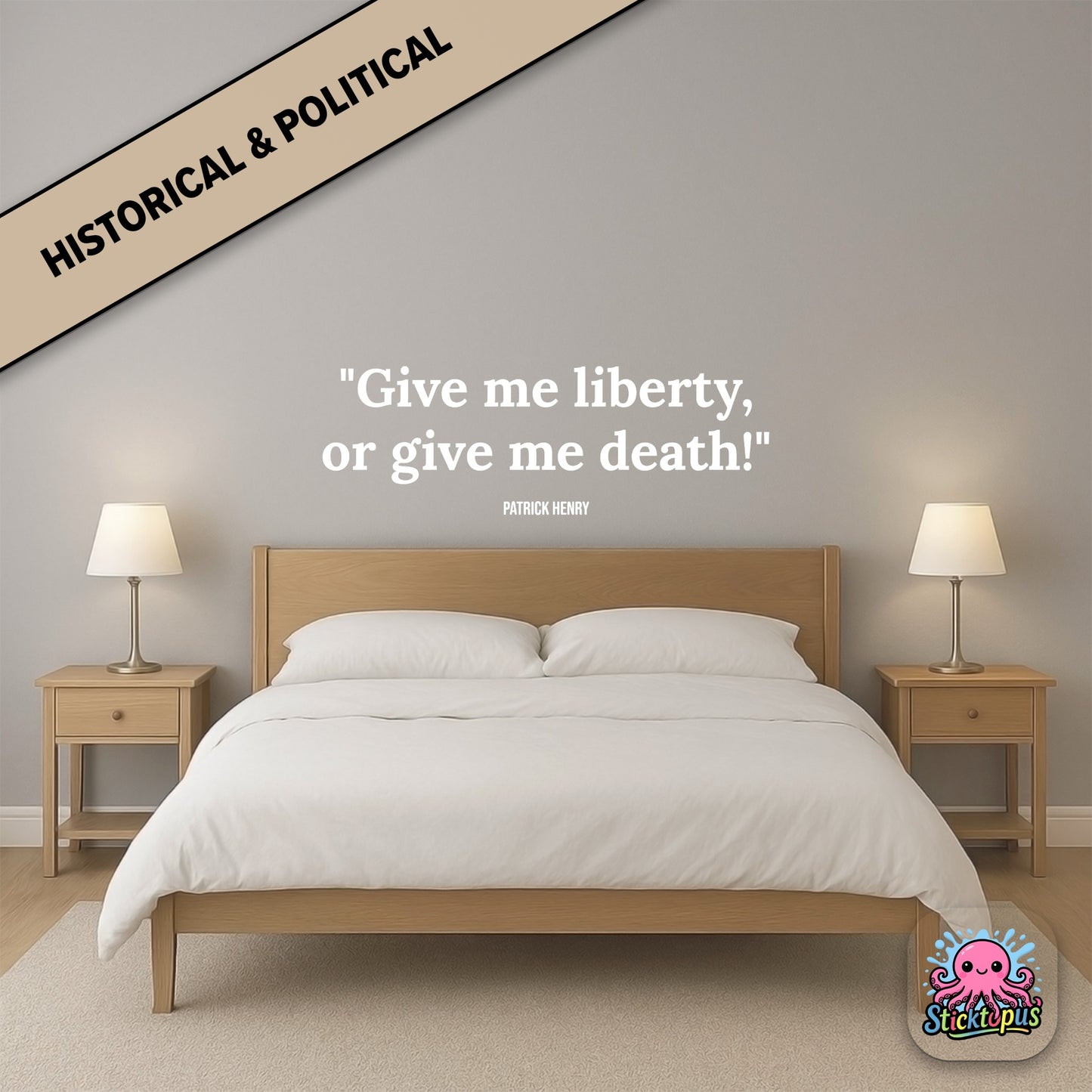 Historical quote sticker: “Give me liberty, or give me death!” – Patrick Henry