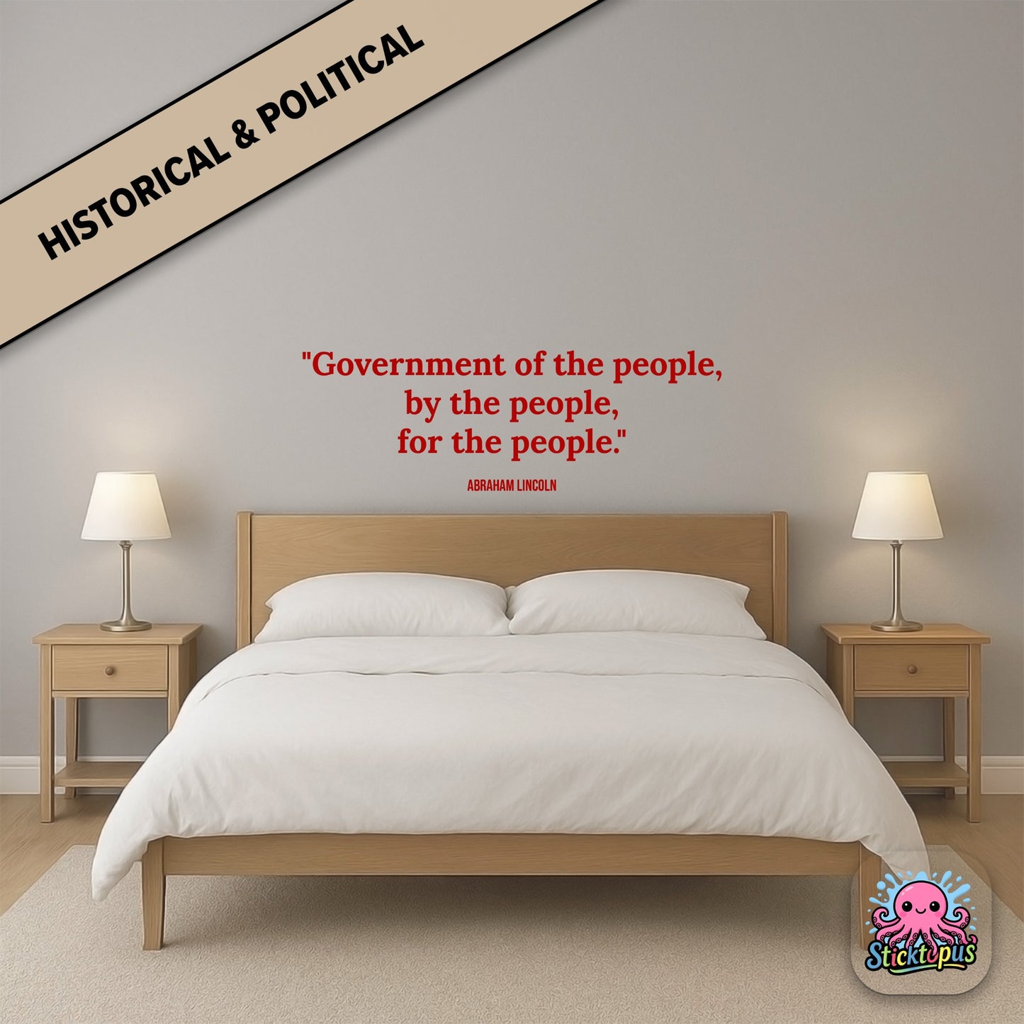 Democracy-themed sticker: “Government of the people, by the people, for the people” – Lincoln