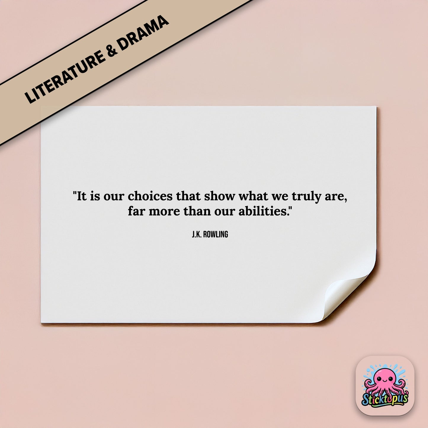 Character sticker: “It is our choices that show what we truly are...” – J.K. Rowling