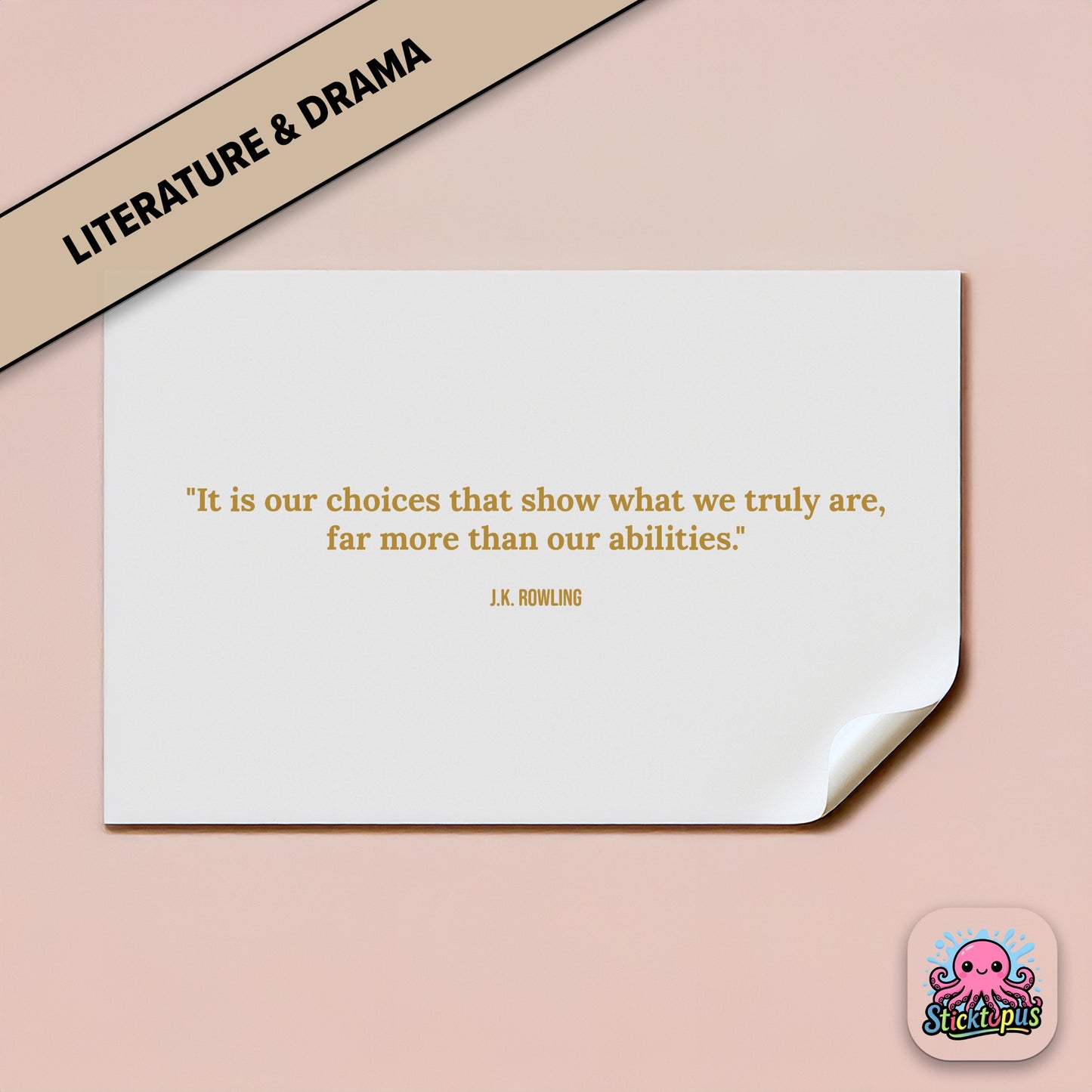 Character sticker: “It is our choices that show what we truly are...” – J.K. Rowling