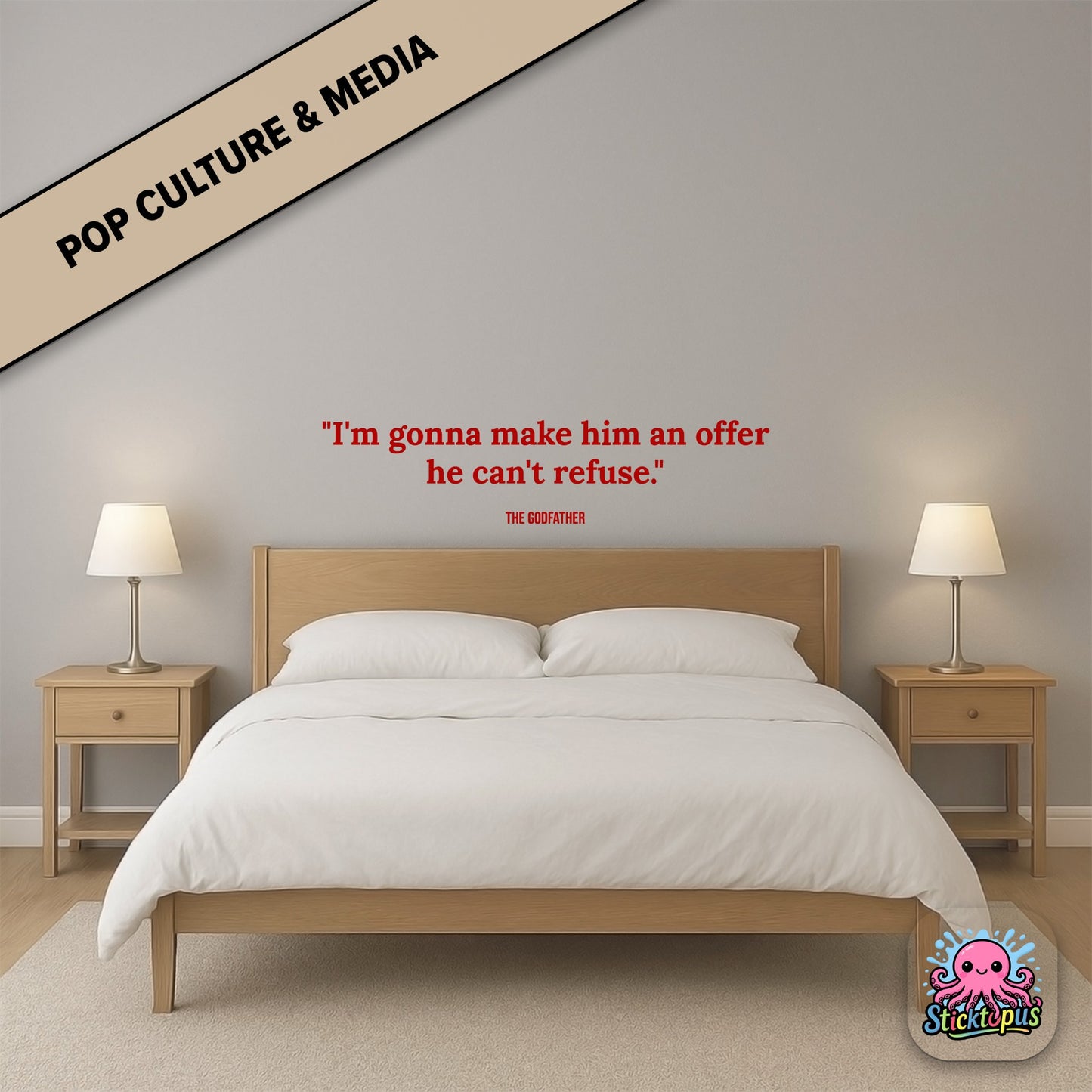 Movie quote sticker: “I'm gonna make him an offer he can't refuse” – *The Godfather*