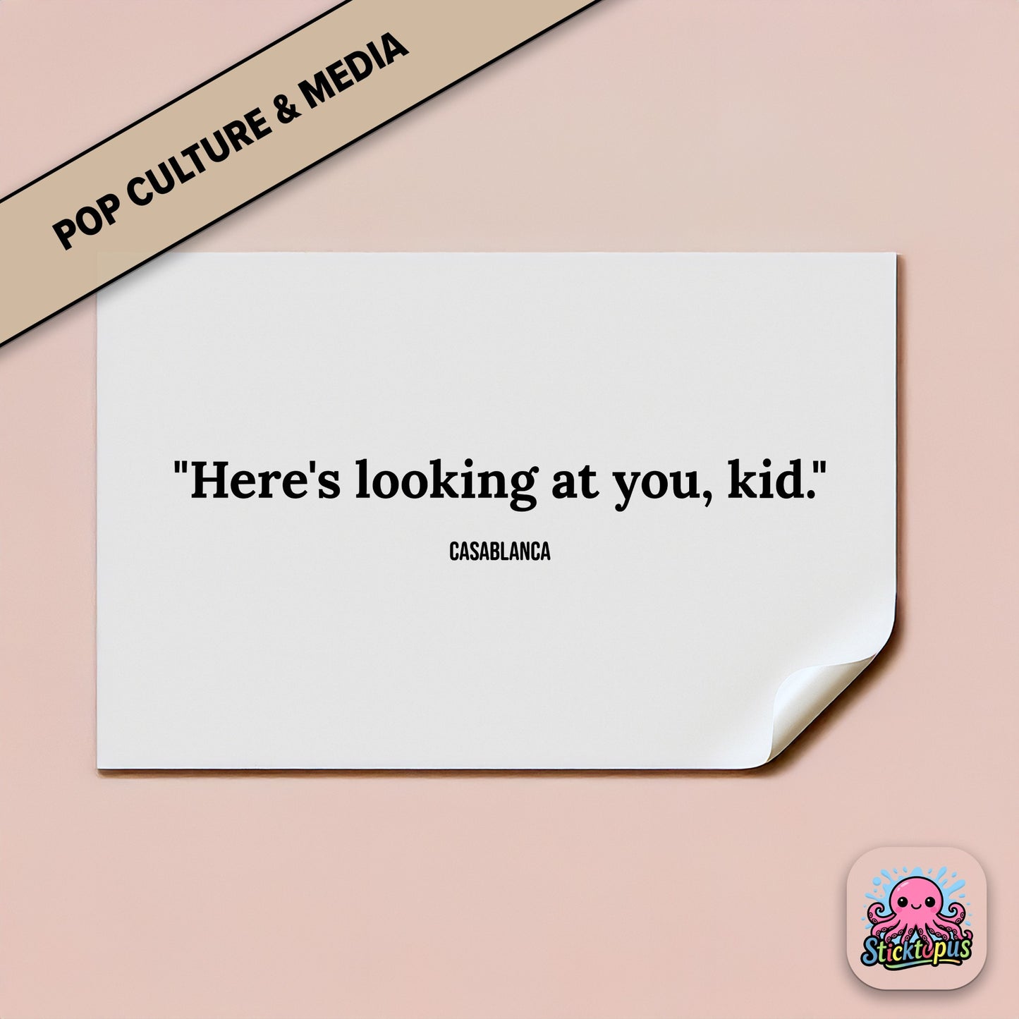 Classic film sticker: “Here's looking at you, kid” – *Casablanca*