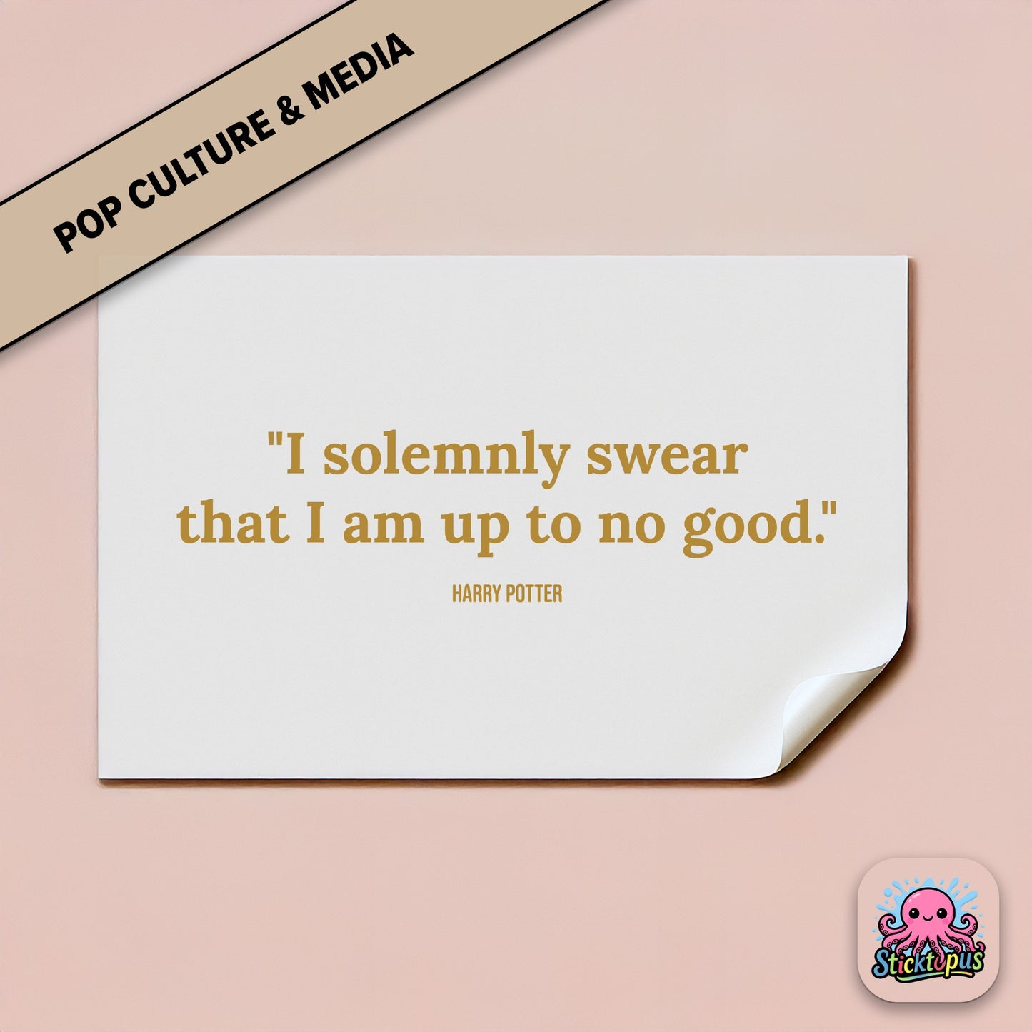 Fantasy sticker: “I solemnly swear that I am up to no good” – *Harry Potter*