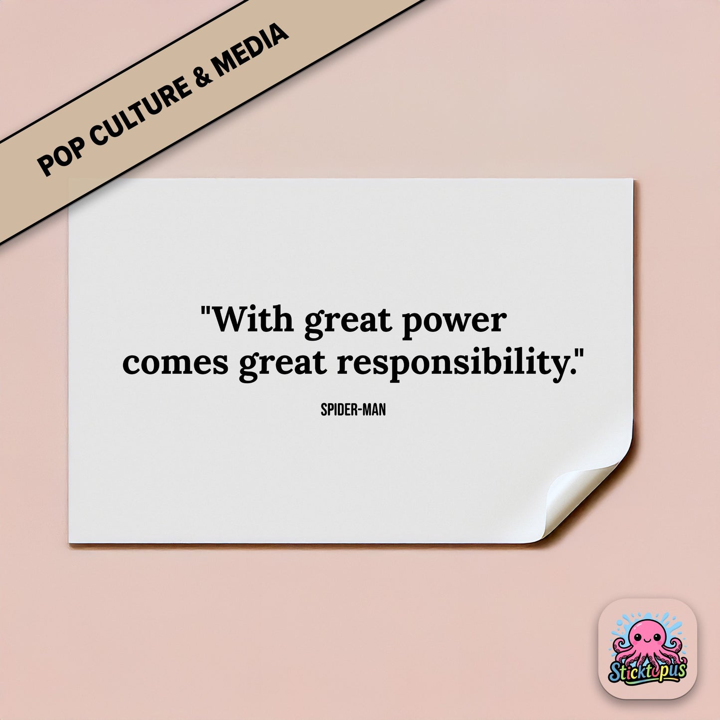 Superhero sticker: “With great power comes great responsibility” – Spider-Man
