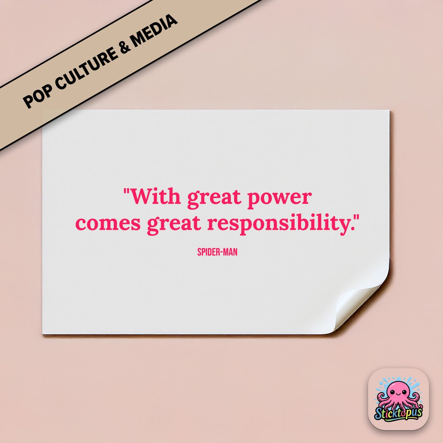 Superhero sticker: “With great power comes great responsibility” – Spider-Man