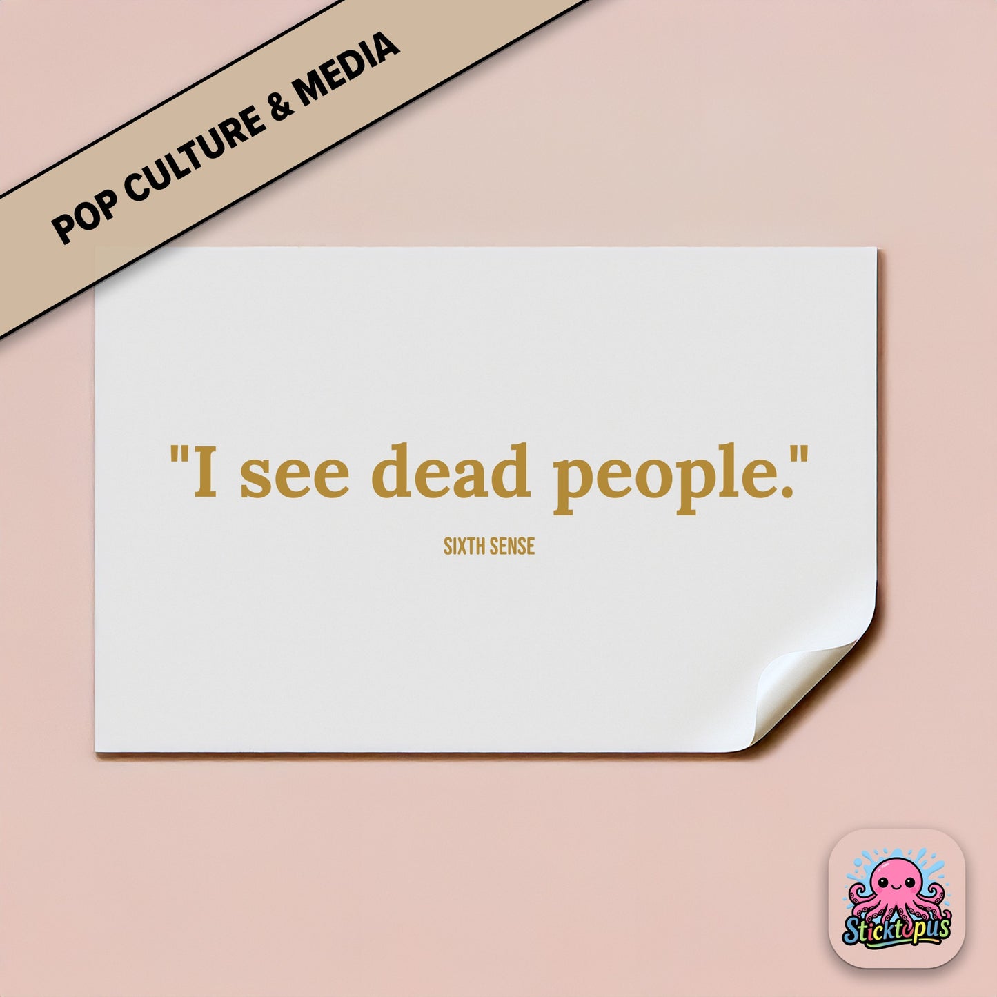 Thriller sticker: “I see dead people” – *The Sixth Sense*