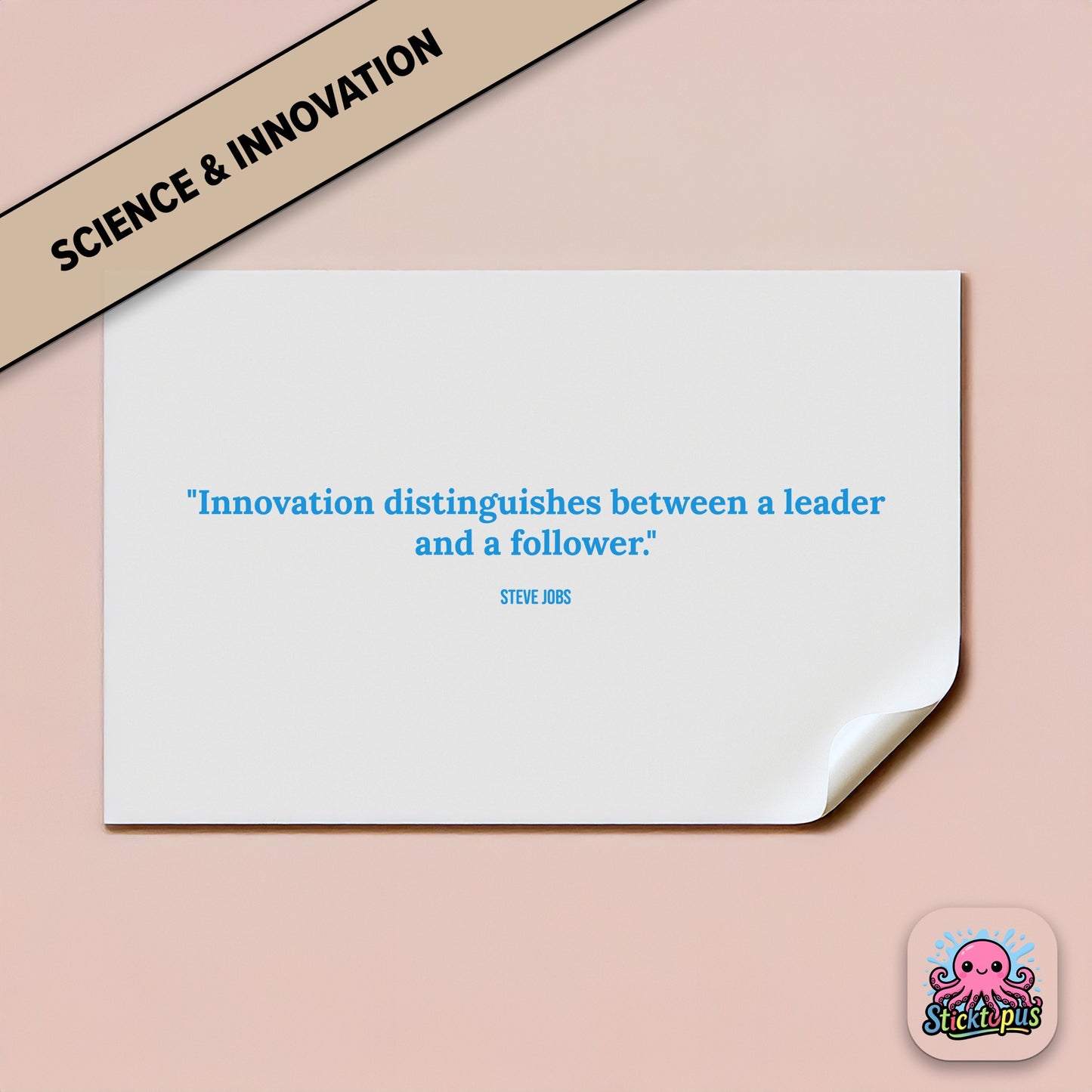Leadership sticker: “Innovation distinguishes between a leader and a follower” – Steve Jobs