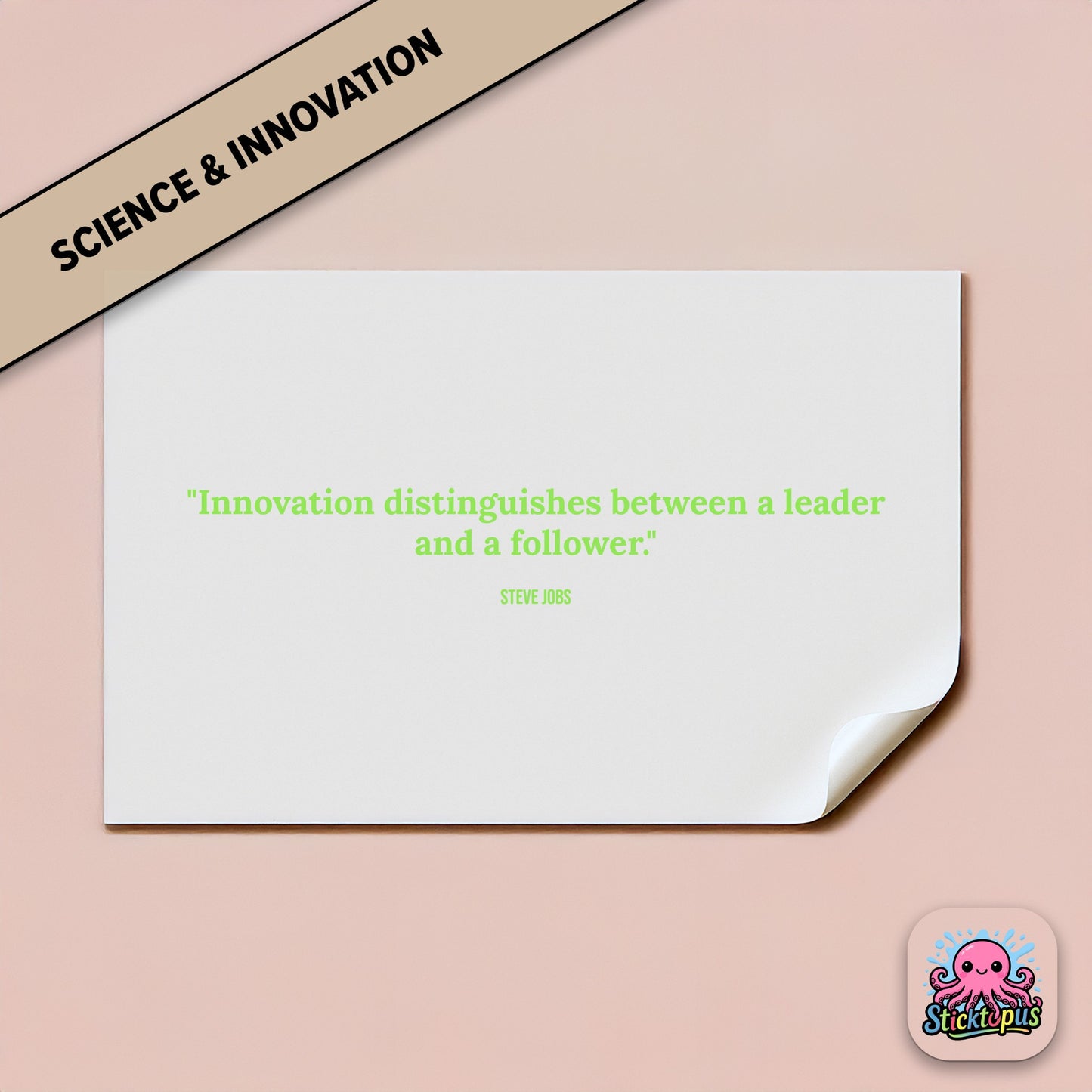 Leadership sticker: “Innovation distinguishes between a leader and a follower” – Steve Jobs