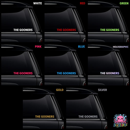 Collection of black car windows with 'THE GOONERS' text in various colors and finishes.