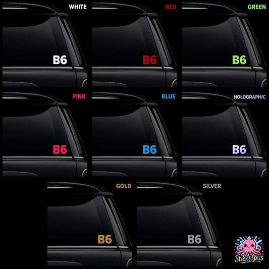 Collection of black car windows with 'B6' decal in various colors on a black background.