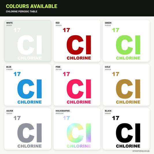 Vinyl colour options for Chlorine Periodic Table vinyl sticker