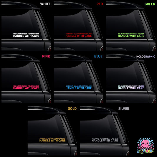 Collection of 'Selhurst Season Ticket Holder - Handle With Care' decals in various colors on a black background.