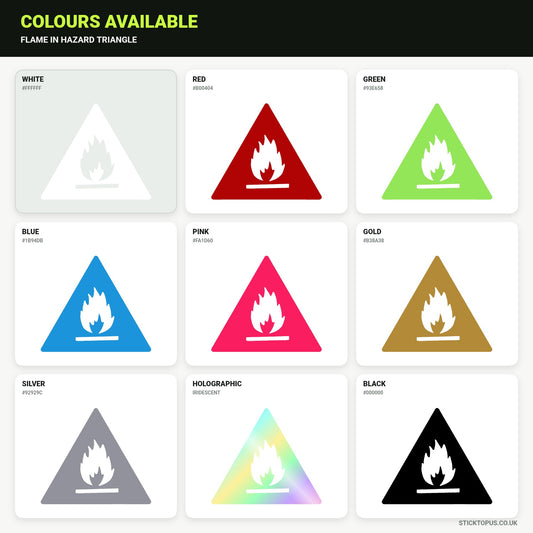 Vinyl colour options for Flame in Hazard Triangle vinyl sticker
