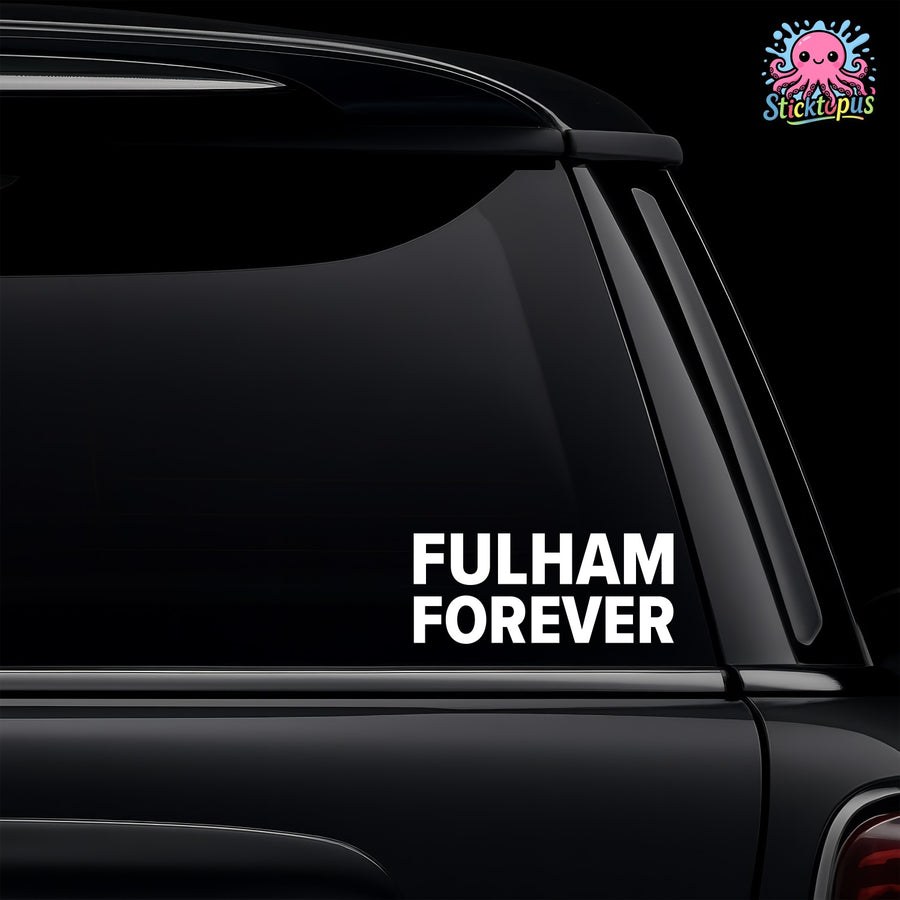 Fulham – FULHAM FOREVER Sticker – Car Window Decal