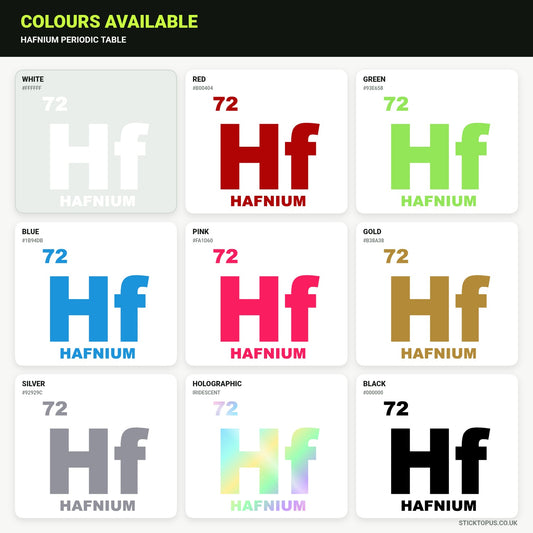 Vinyl colour options for Hafnium Periodic Table vinyl sticker