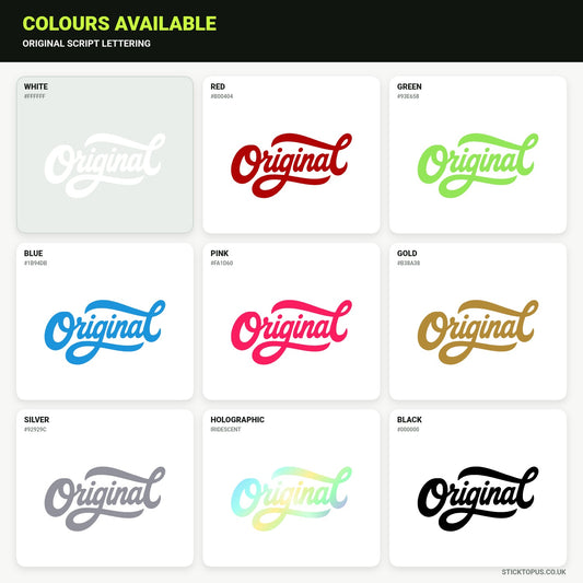 Vinyl colour options for Original script lettering vinyl sticker
