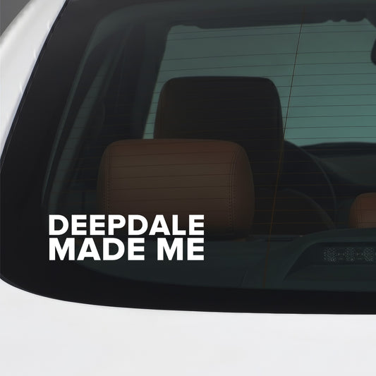 Preston North End – DEEPDALE MADE ME Sticker – Car Window Decal – White vinyl car window sticker
