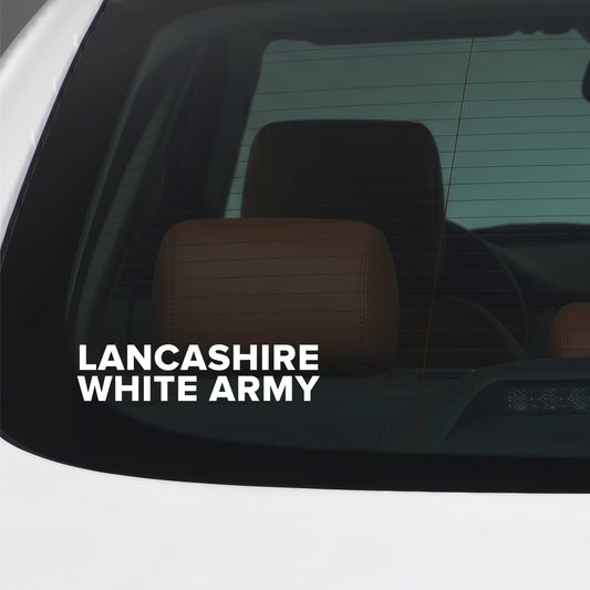 Preston North End – LANCASHIRE WHITE ARMY Sticker – Car Window Decal – White vinyl car window sticker