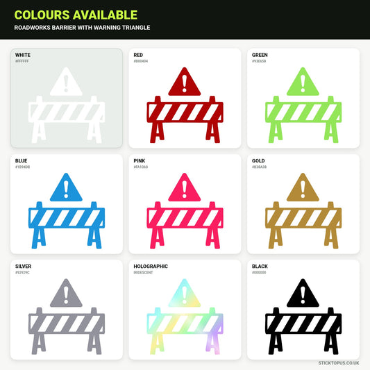 Vinyl colour options for Roadworks Barrier Sticker with Warning Triangle vinyl sticker