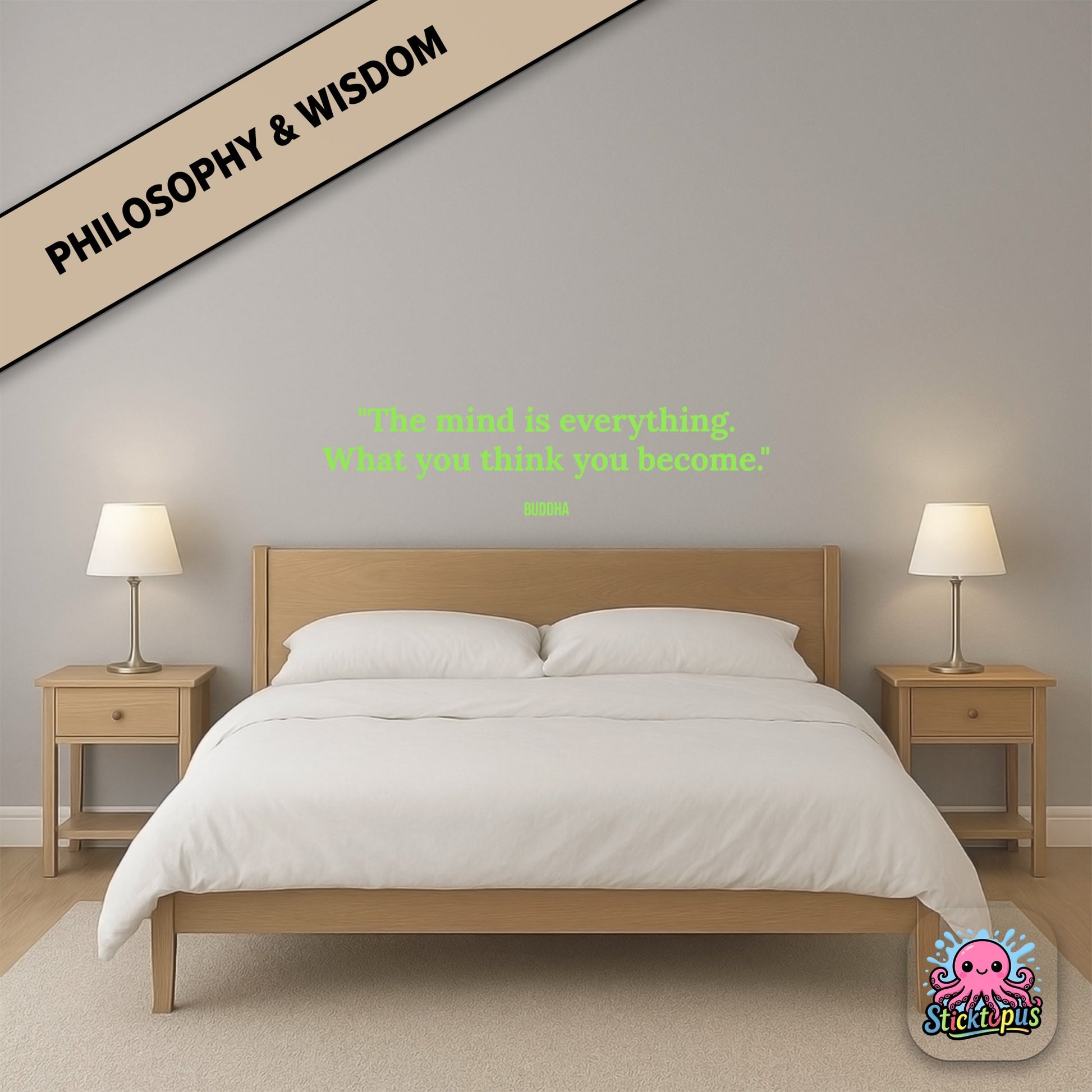 Inspirational sticker featuring Buddha quote: “The mind is everything. What you think you become”