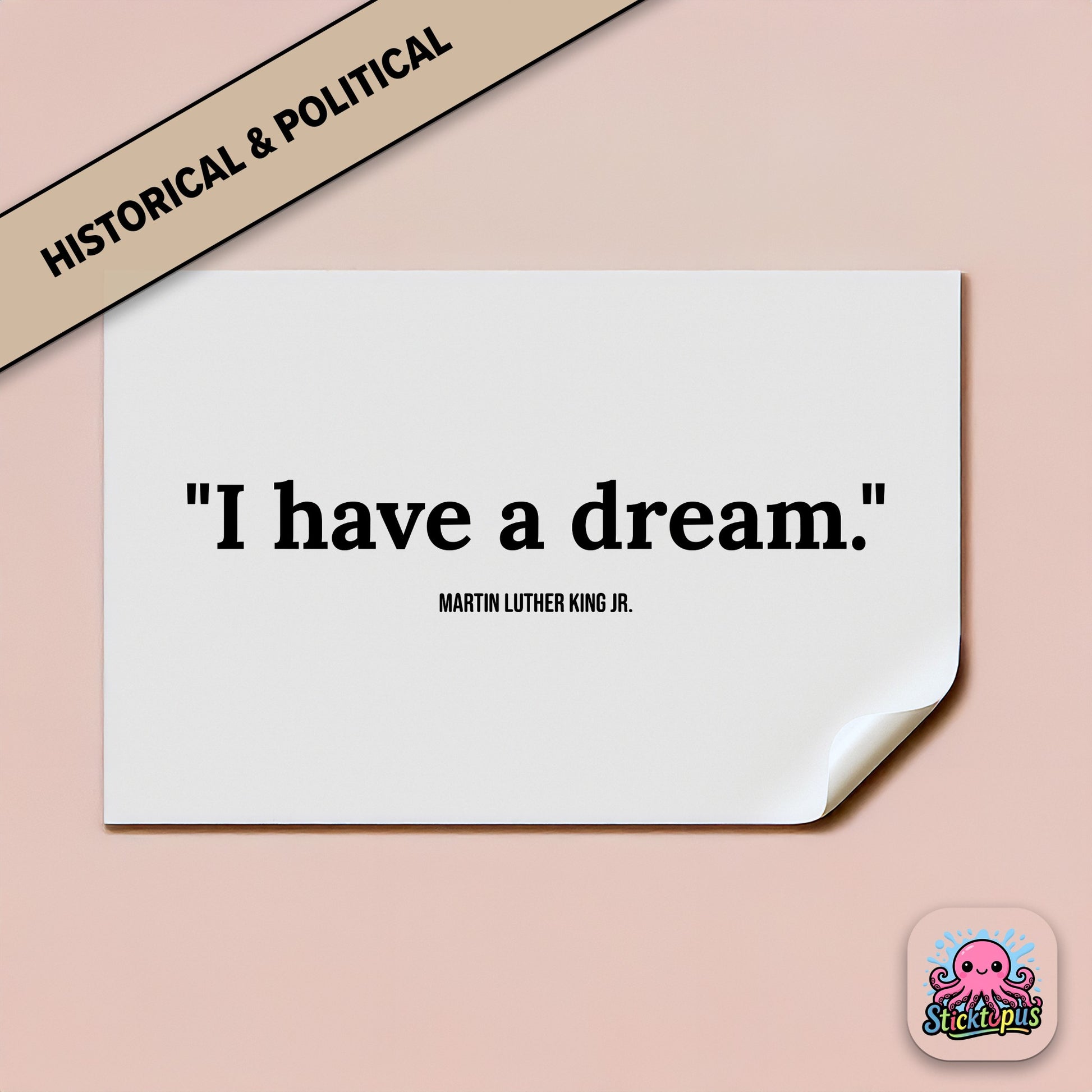 Civil rights sticker: “I have a dream” – Martin Luther King Jr.