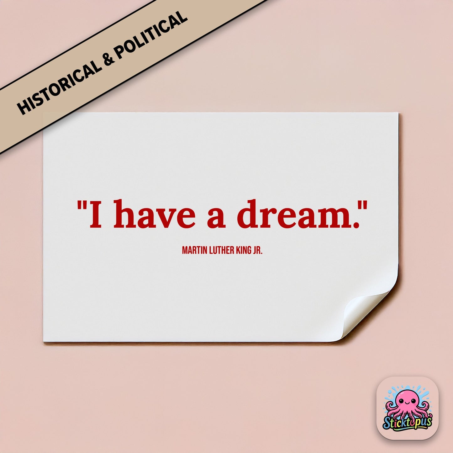 Civil rights sticker: “I have a dream” – Martin Luther King Jr.