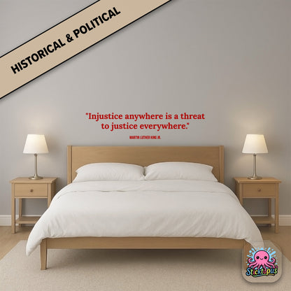 Justice sticker: “Injustice anywhere is a threat to justice everywhere” – MLK Jr.