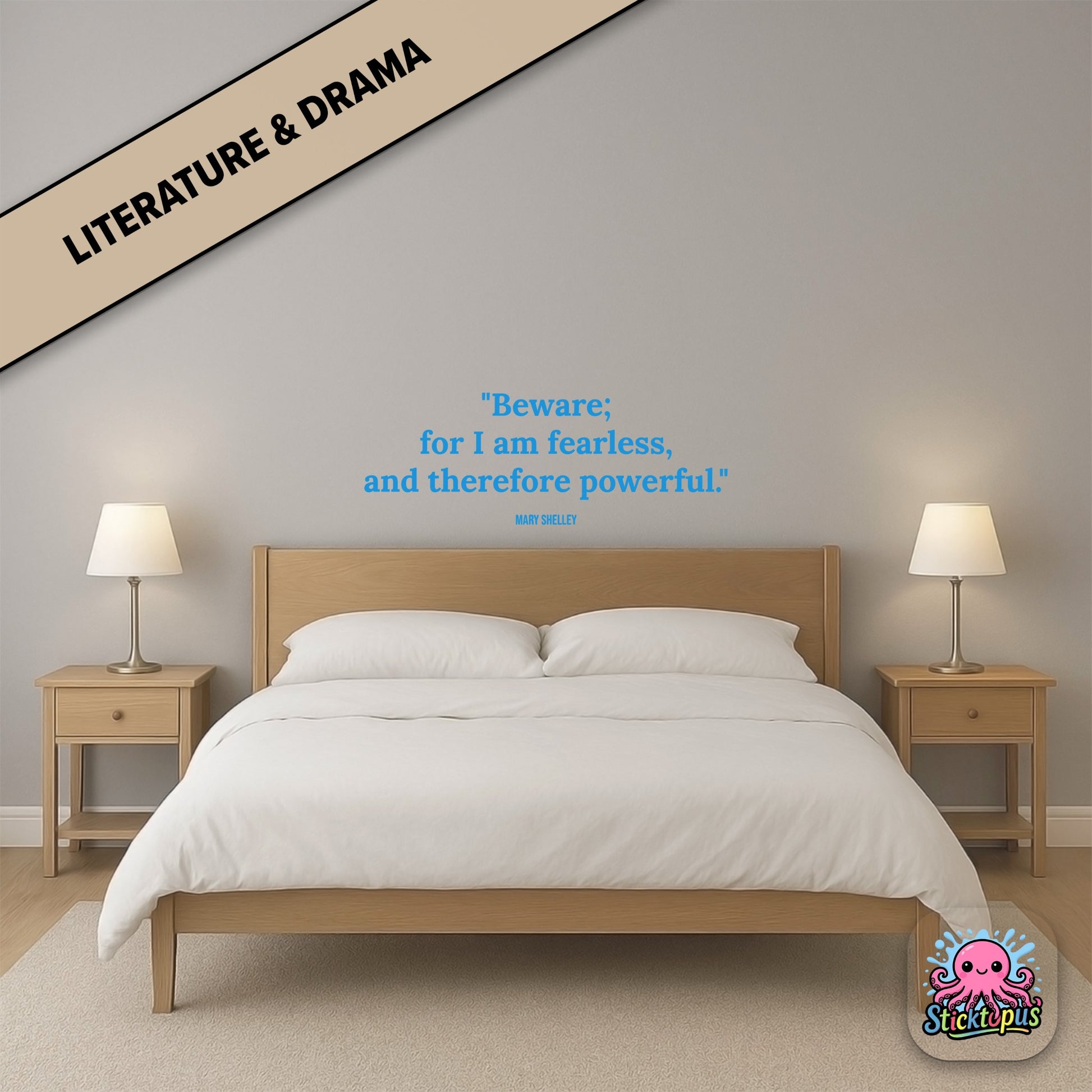 Gothic quote sticker: “Beware; for I am fearless, and therefore powerful” – Mary Shelley
