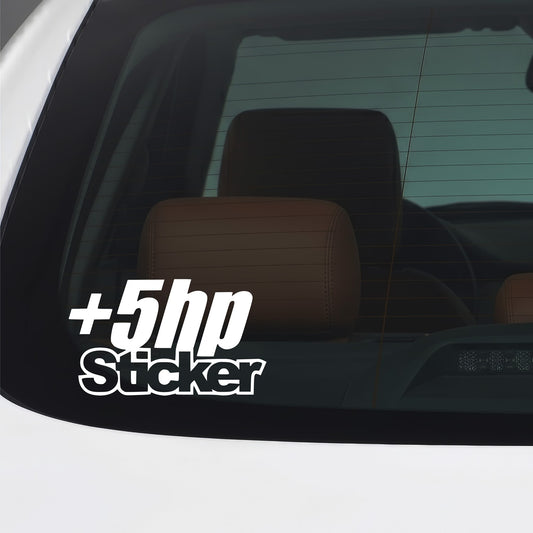 White +5hp sticker applied to a car window.