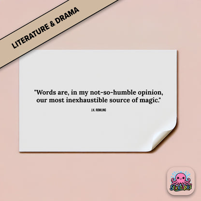 Magic-themed sticker: “Words are our most inexhaustible source of magic” – J.K. Rowling
