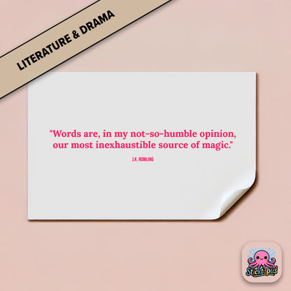 Magic-themed sticker: “Words are our most inexhaustible source of magic” – J.K. Rowling