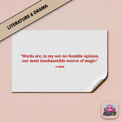 Magic-themed sticker: “Words are our most inexhaustible source of magic” – J.K. Rowling