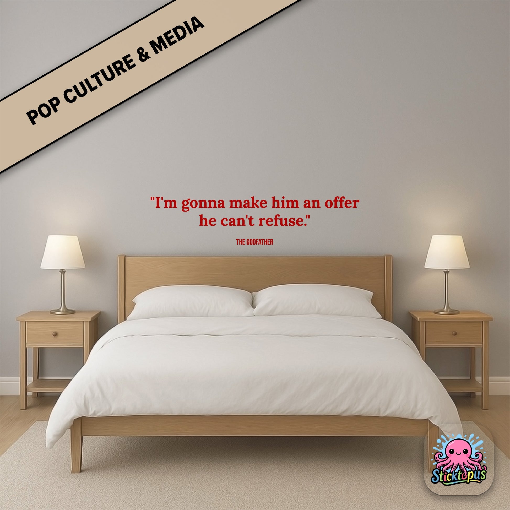Movie quote sticker: “I'm gonna make him an offer he can't refuse” – *The Godfather*