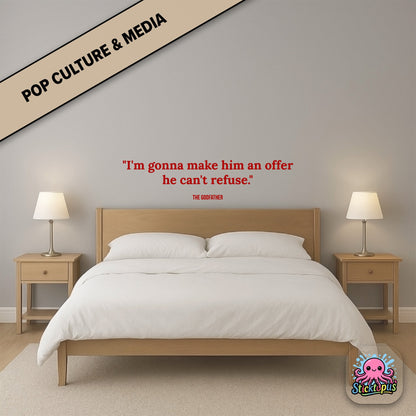 Movie quote sticker: “I'm gonna make him an offer he can't refuse” – *The Godfather*