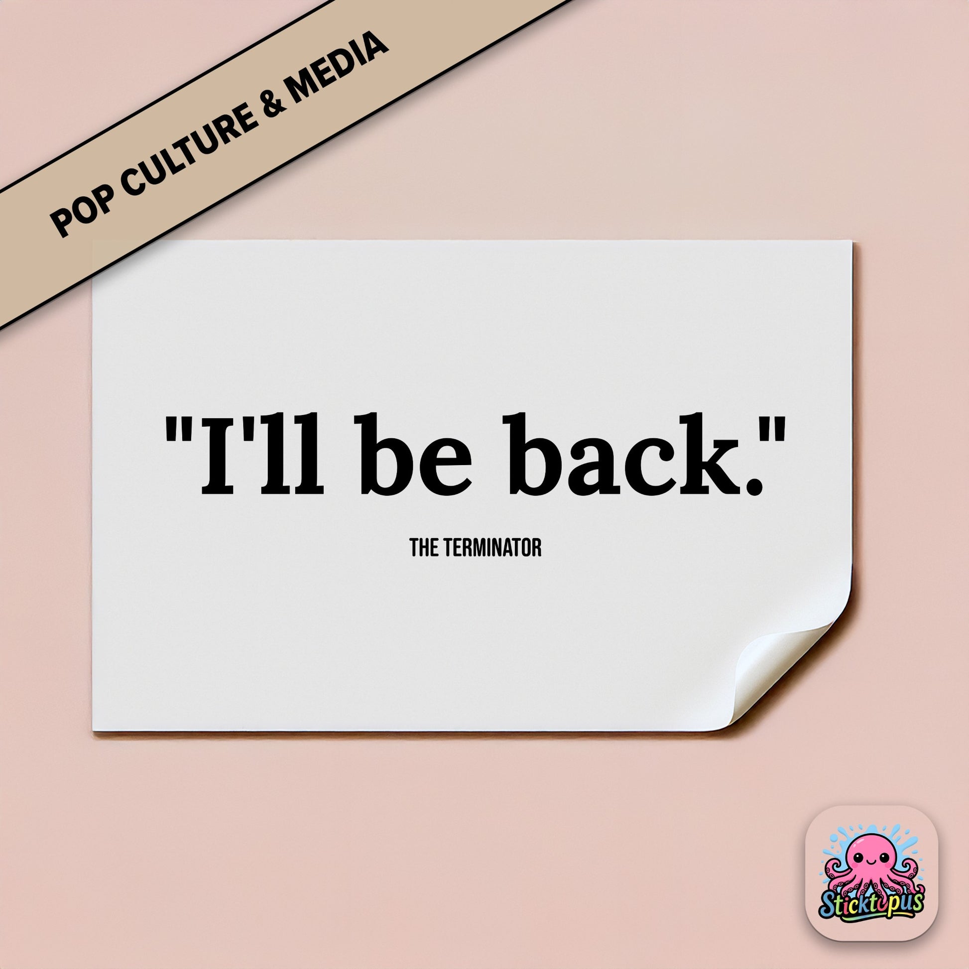 Action sticker: “I'll be back” – *Terminator*