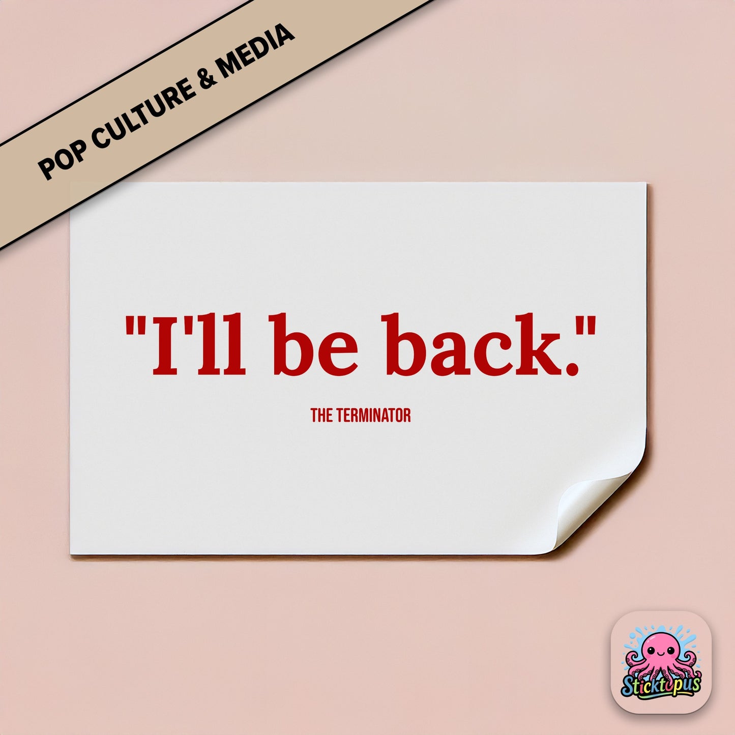 Action sticker: “I'll be back” – *Terminator*