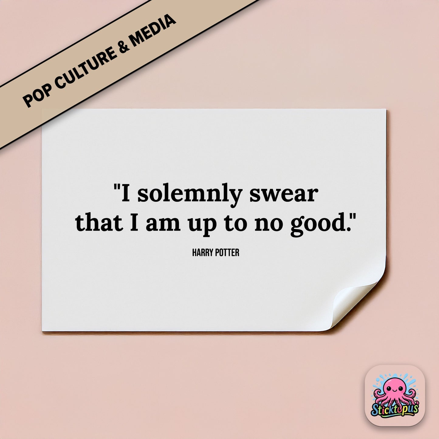 Fantasy sticker: “I solemnly swear that I am up to no good” – *Harry Potter*