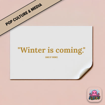 Fantasy sticker: “Winter is coming” – *Game of Thrones*