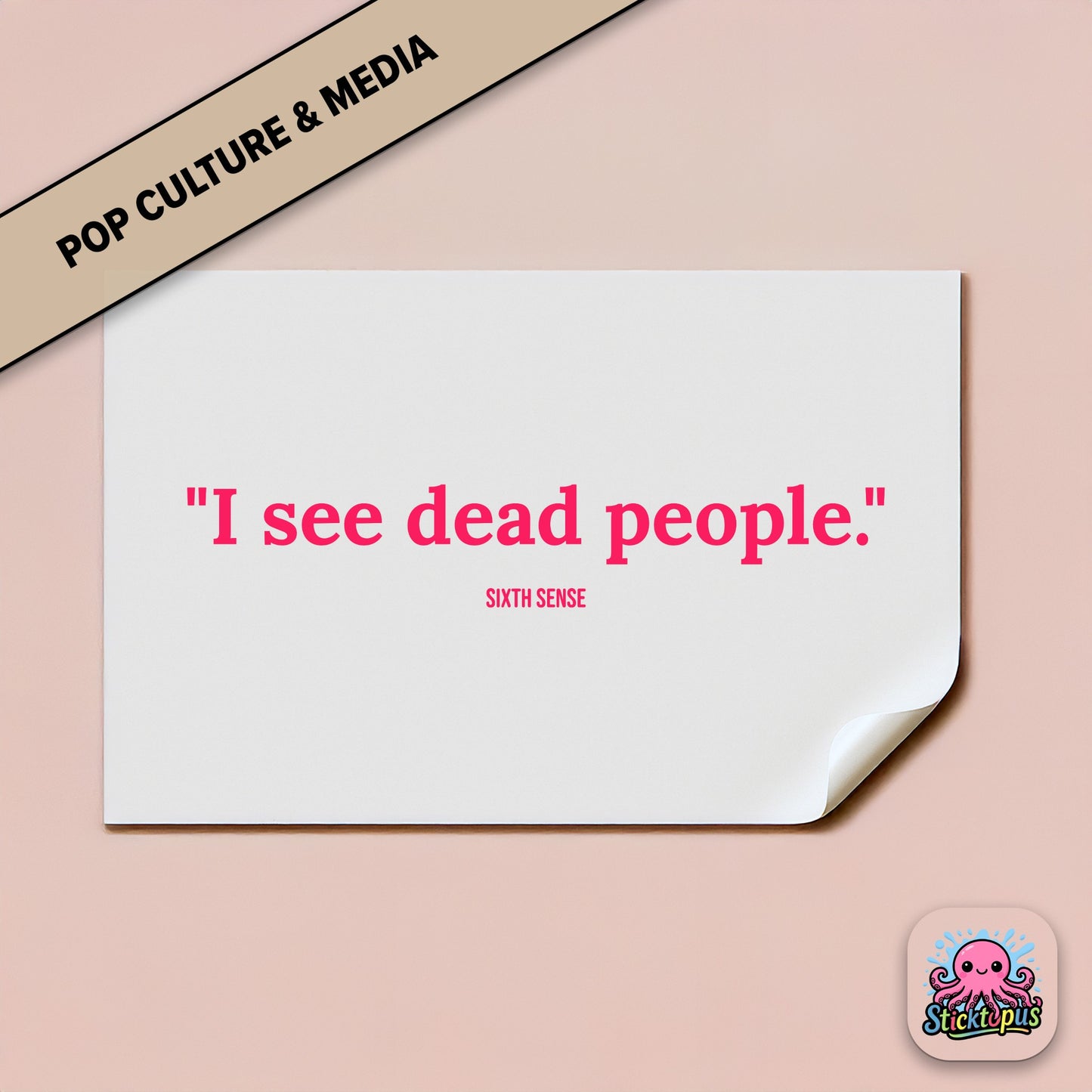 Thriller sticker: “I see dead people” – *The Sixth Sense*