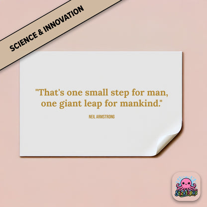 Space-themed sticker: “One small step for man...” – Neil Armstrong