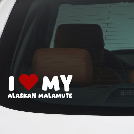 Alaskan Malamute – I LOVE MY DOG Sticker – Car Window Decal – White vinyl car/window decal mockup