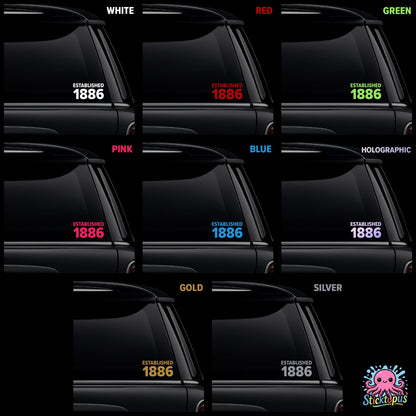 Collection of car window decals with 'Established 1886' text in various colors on a black background.