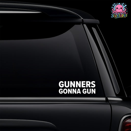 Car window with 'GUNNERS GONNA GUN' decal and Sticktopus logo.