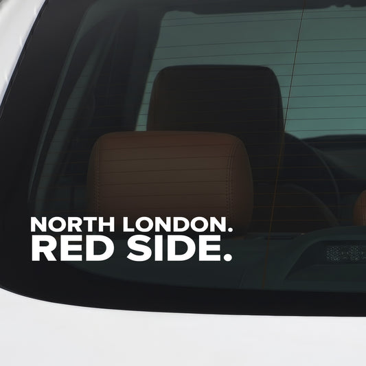 Arsenal – NORTH LONDON. RED SIDE. Sticker – Car Window Decal – White vinyl car window sticker